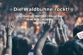 Die Waldbühne rockt! Live-Musik ohne Eintritt
